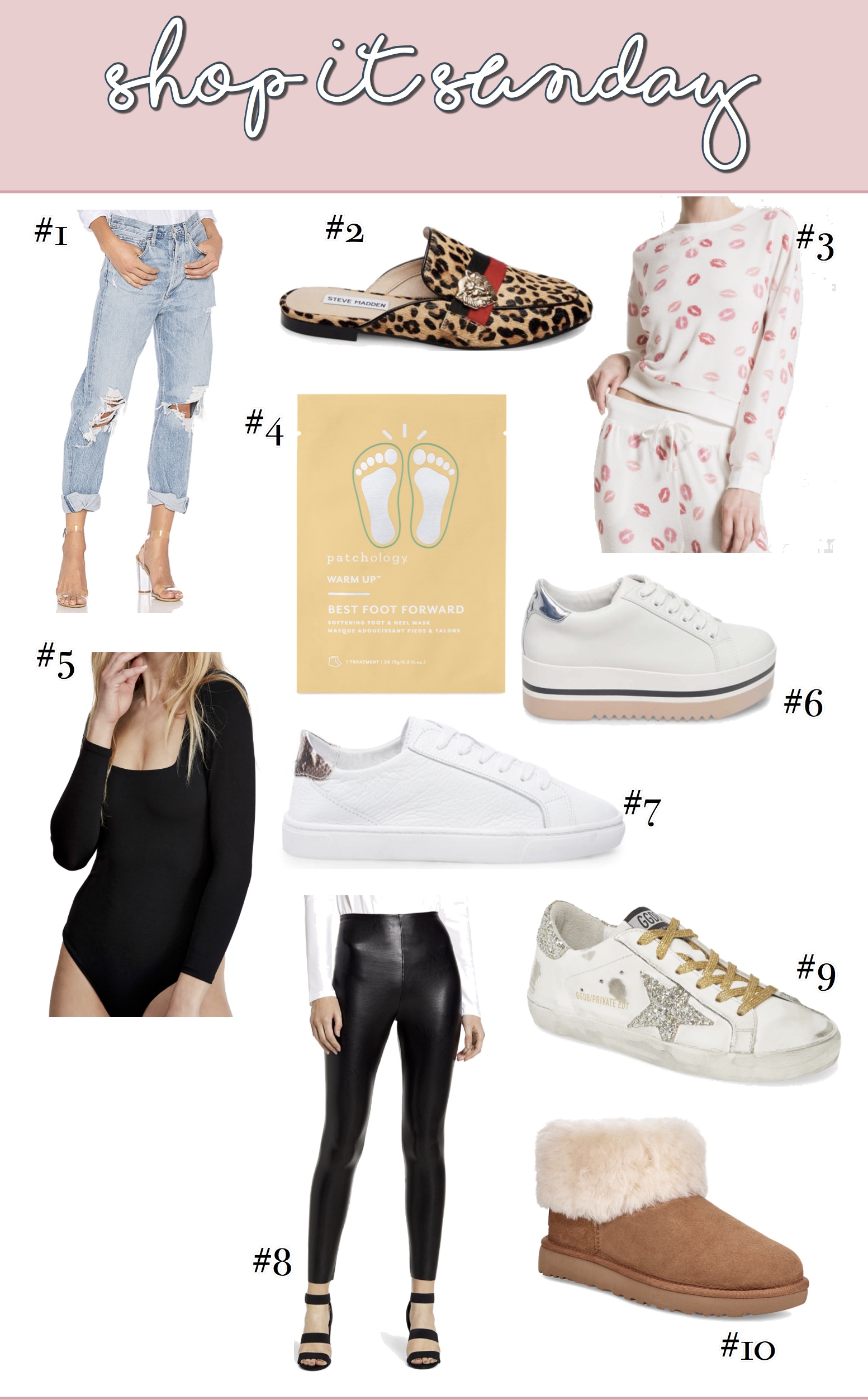 shopitsunday-emilygemma | Shop It Sunday // Readers Favorites From Last Week by popular Oklahoma fashion blog, The Sweetest Thing: image of Agolde jeans, Golden Goose Sneakers, Spanx faux leather leggings, Nordstrom Shearling bootie, black bodysuit, Lips loungewear pullover and drawstring pants, Patchology foot and heel mask, Steve Madden Platform sneakers, Steve Madden white sneakers with snake print,  and Steve Madden leopard slides. 